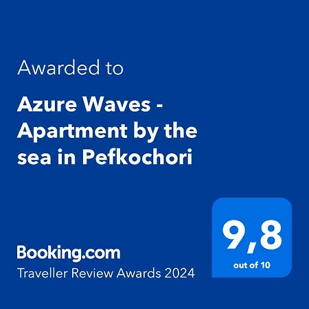 Azure Waves - By The Sea In Pefkochori